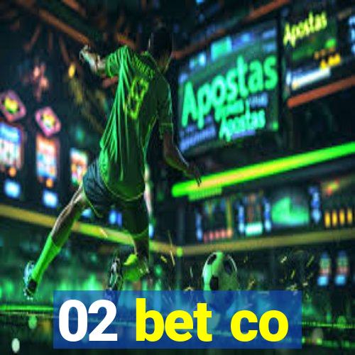 02 bet co