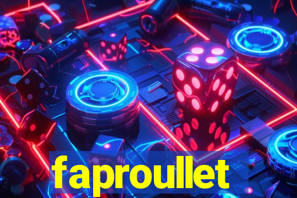 faproullet