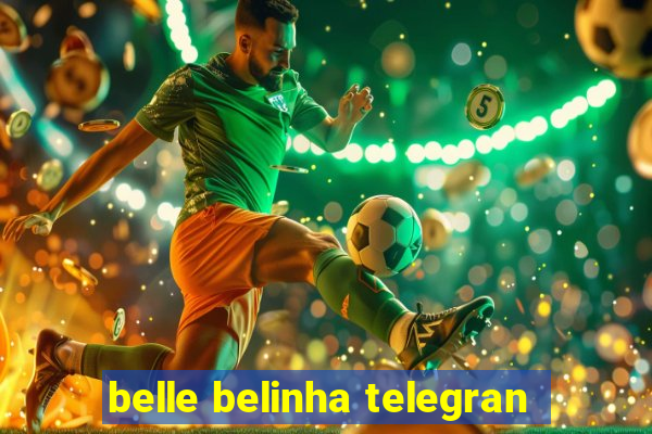 belle belinha telegran