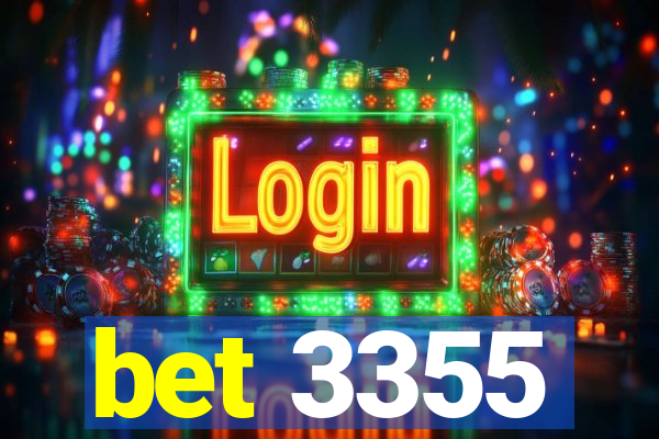 bet 3355