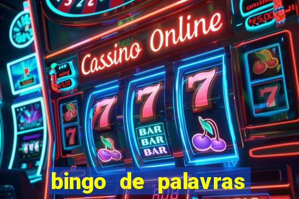 bingo de palavras 3 ano