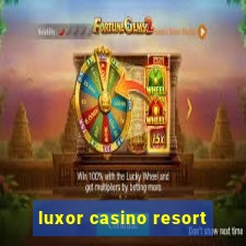 luxor casino resort