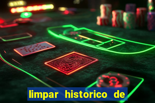 limpar historico de apostas bet365