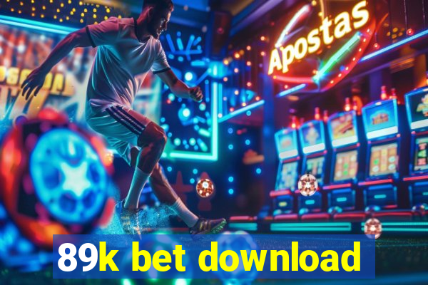 89k bet download