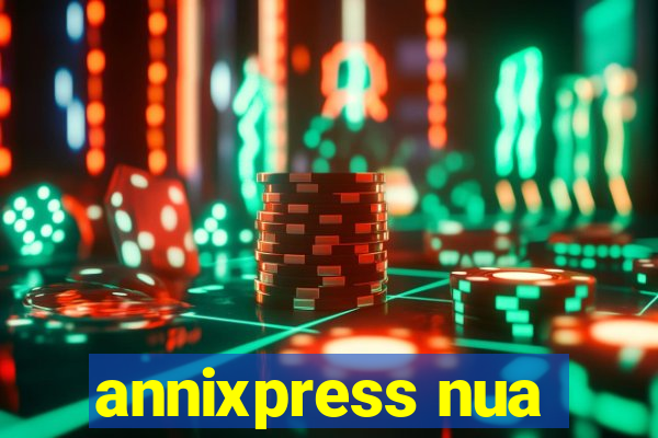 annixpress nua