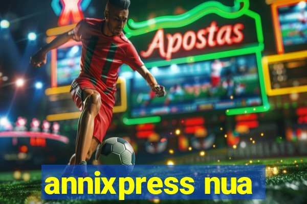 annixpress nua