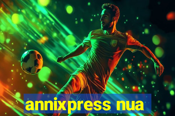 annixpress nua