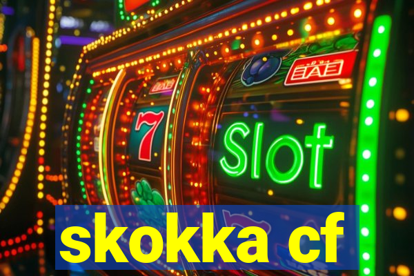 skokka cf