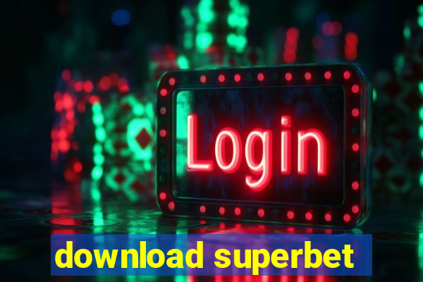 download superbet