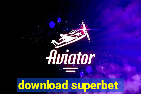 download superbet