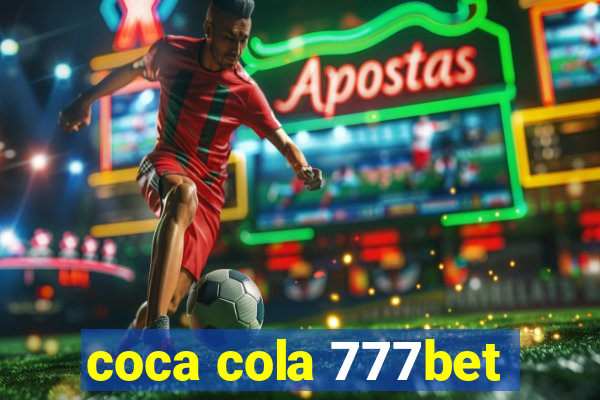 coca cola 777bet