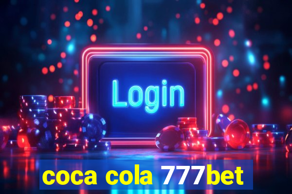 coca cola 777bet