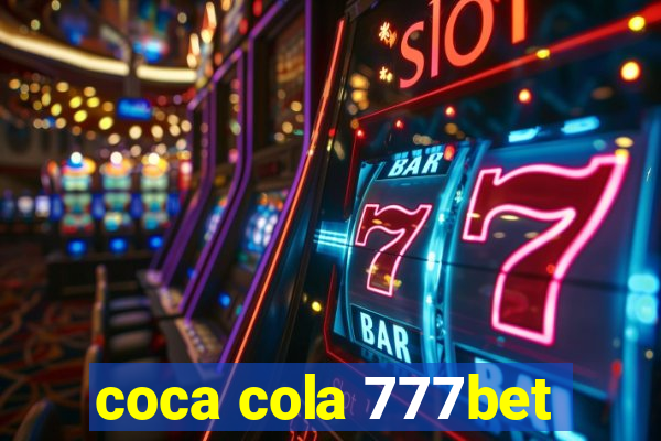 coca cola 777bet