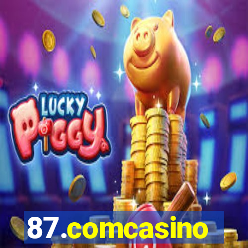 87.comcasino