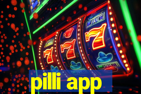 pilli app