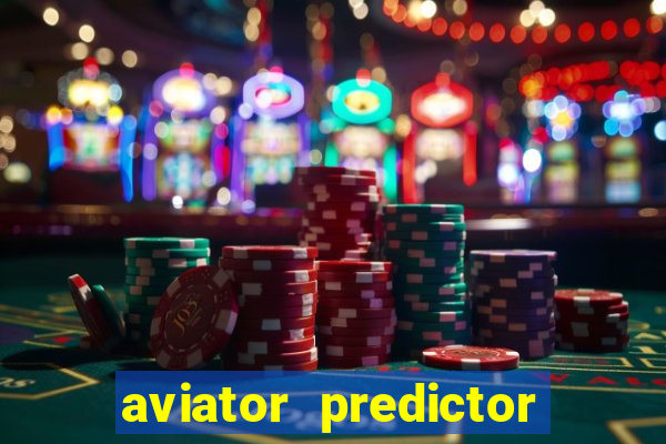 aviator predictor premium apk download