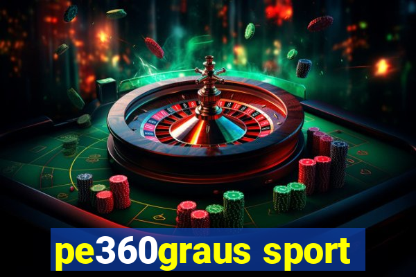 pe360graus sport