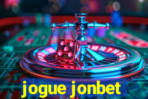 jogue jonbet