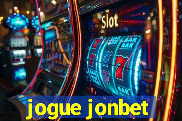 jogue jonbet