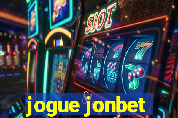 jogue jonbet