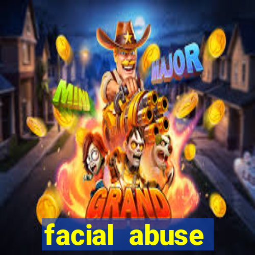 facial abuse shereese blaze