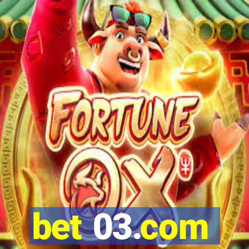 bet 03.com