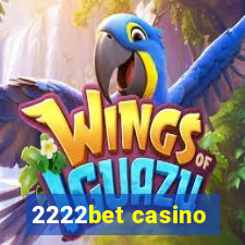 2222bet casino