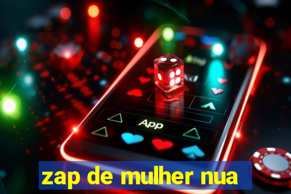 zap de mulher nua