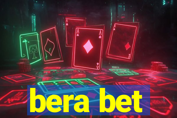 bera bet