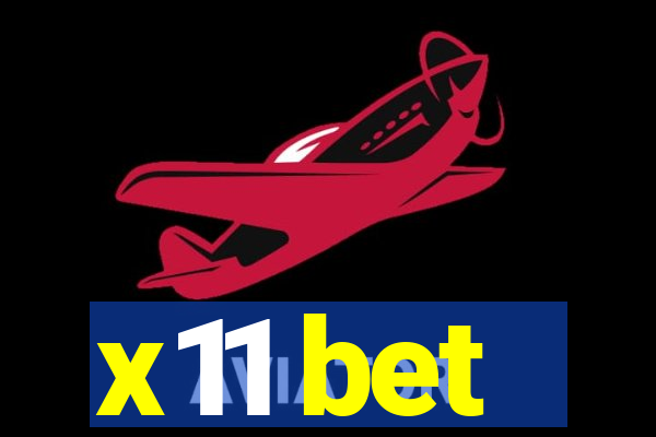 x11 bet