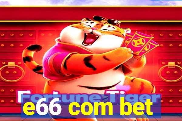 e66 com bet