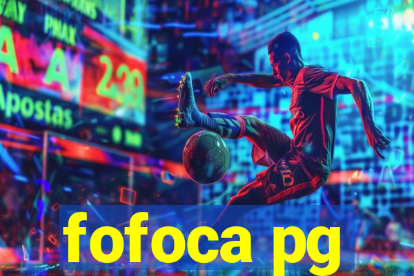 fofoca pg