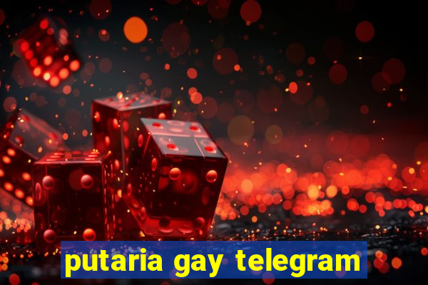 putaria gay telegram