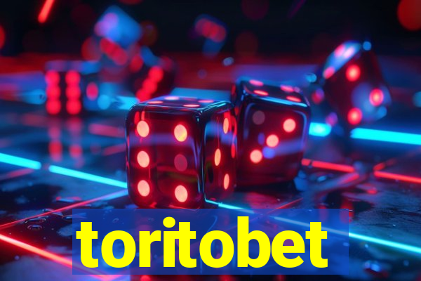 toritobet