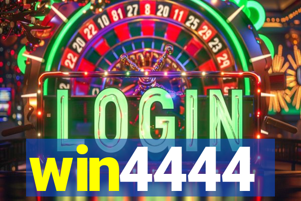 win4444