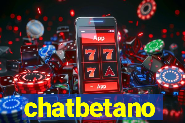 chatbetano