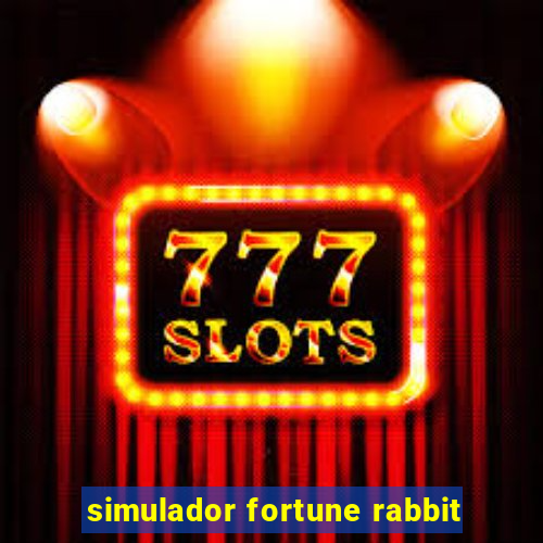 simulador fortune rabbit