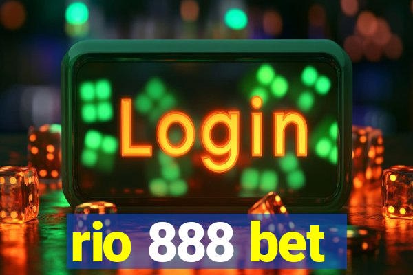 rio 888 bet