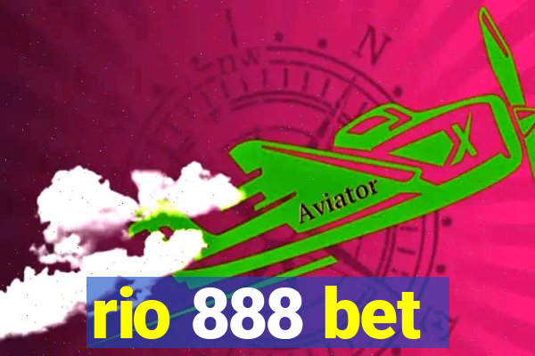 rio 888 bet