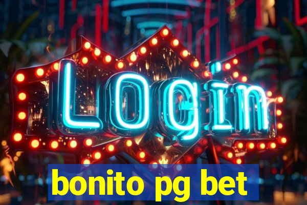 bonito pg bet