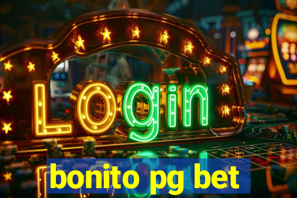 bonito pg bet