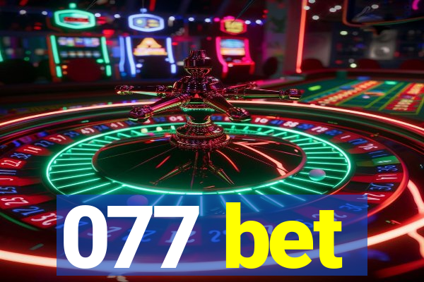 077 bet