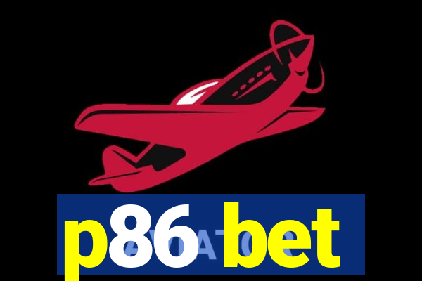 p86 bet