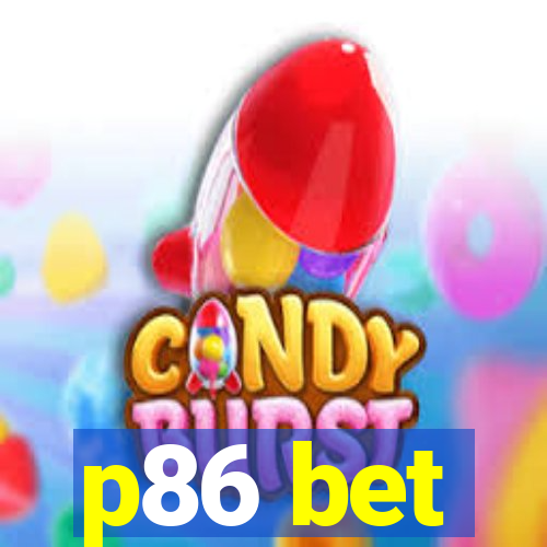 p86 bet