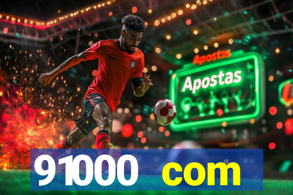 91000 com plataforma de jogos