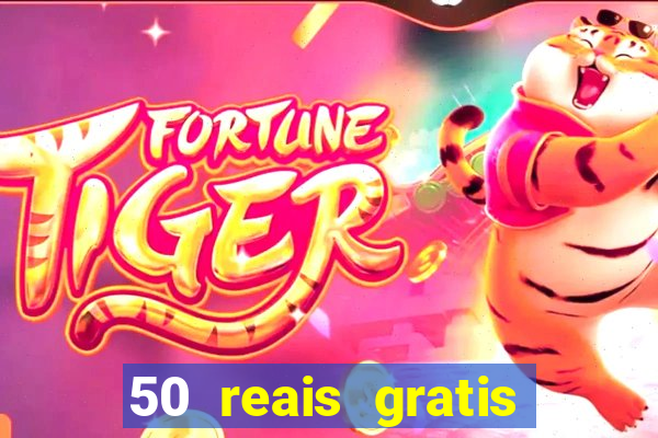 50 reais gratis para apostar