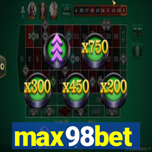 max98bet