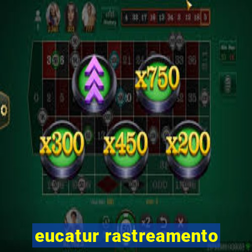 eucatur rastreamento