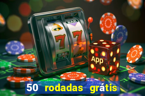 50 rodadas grátis no cadastro