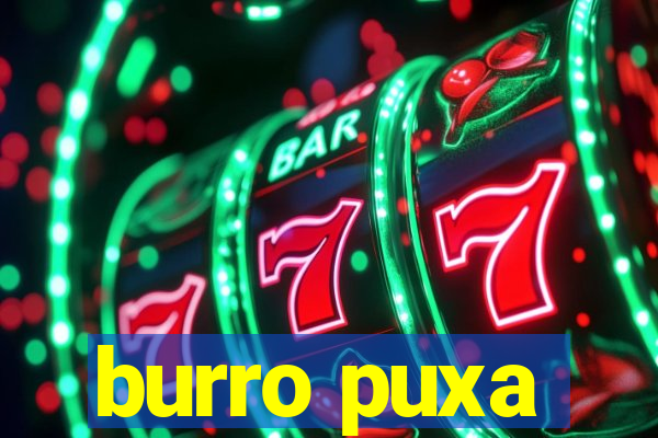 burro puxa